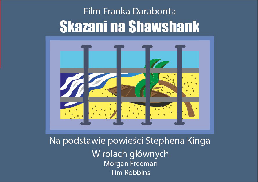 Bartłomiej Walczak – Plakat do filmu Franka Darabonta pt. “Skazani na Shawshank”